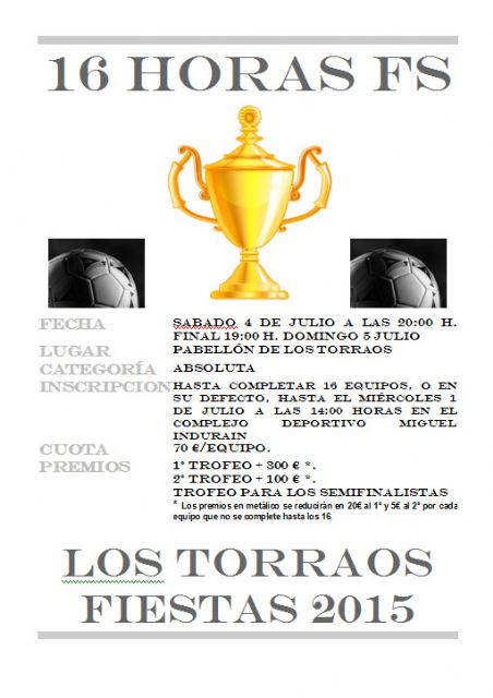 Los Torraos de Ceutí celebra en julio su torneo '16 horas de fútbol sala'